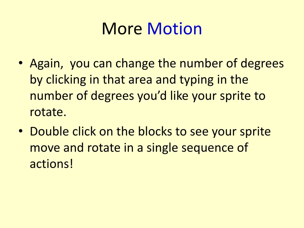 more motion 1