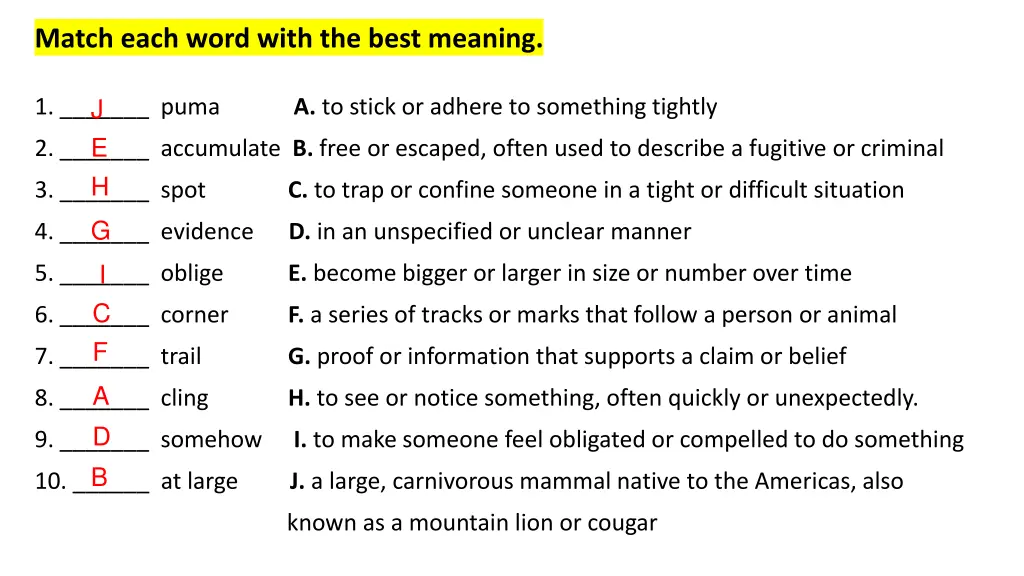 match each word with the best meaning