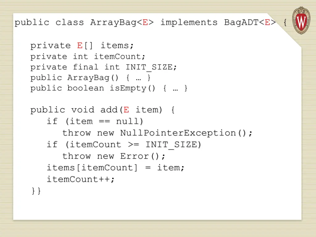 public class arraybag e implements bagadt e 4