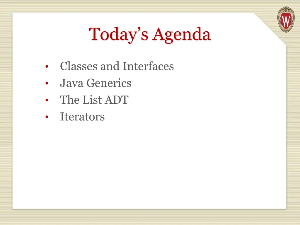 today s agenda