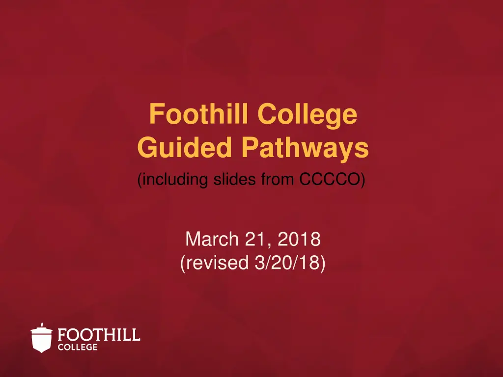 foothill college guided pathways including slides