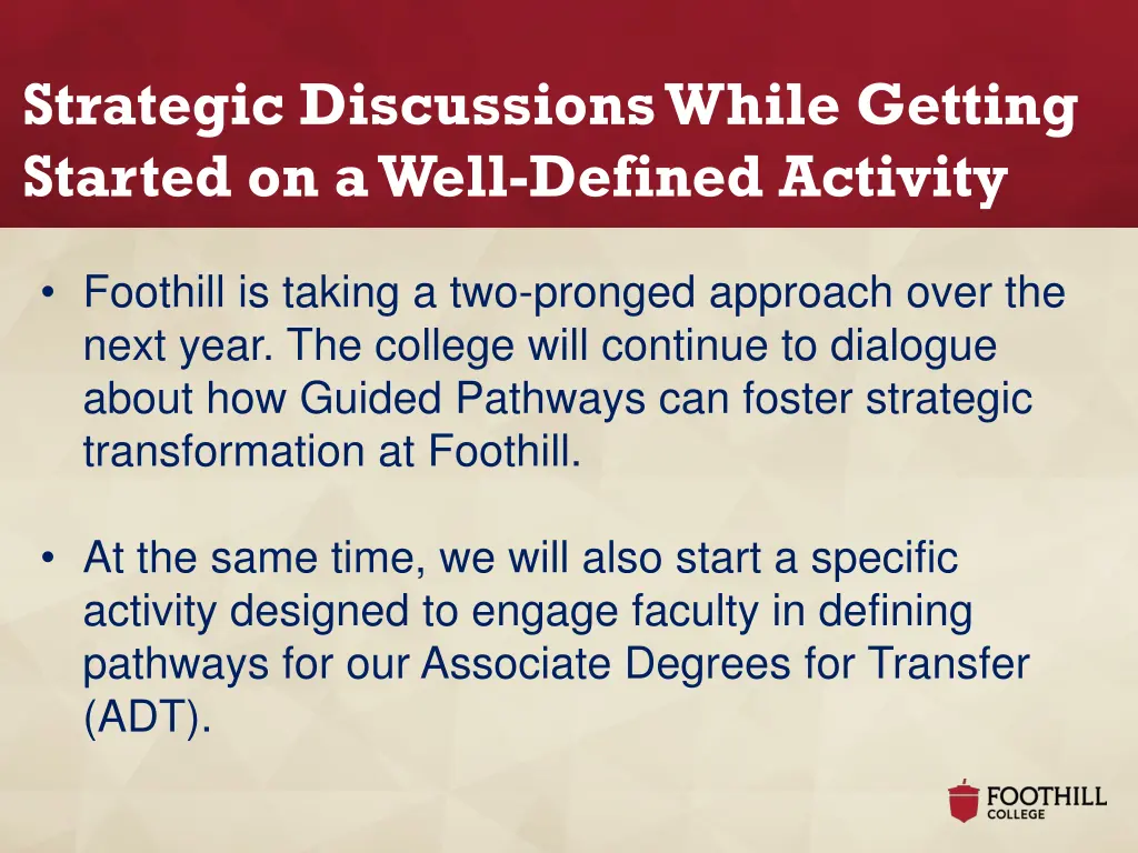 strategic discussions while getting started