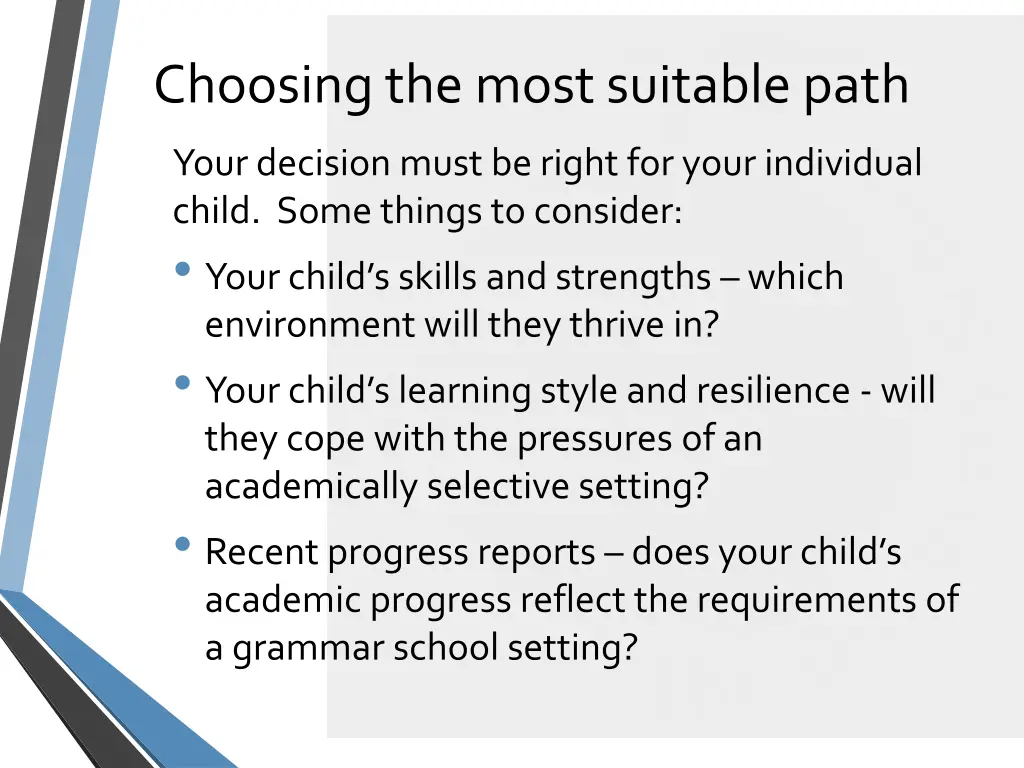 choosing the most suitable path