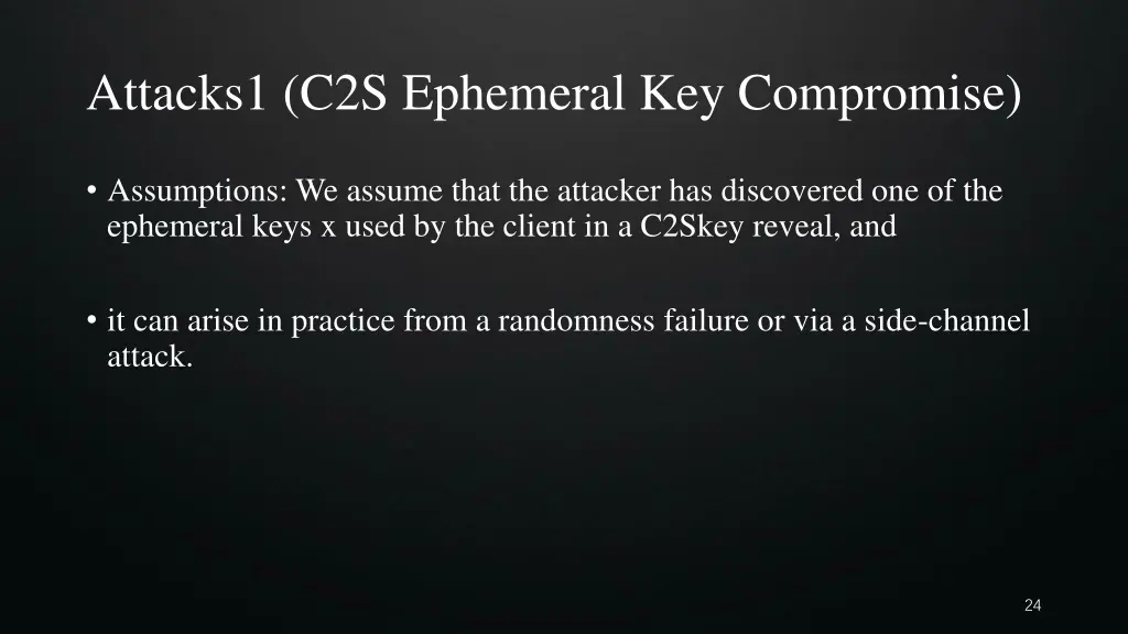 attacks1 c2s ephemeral key compromise