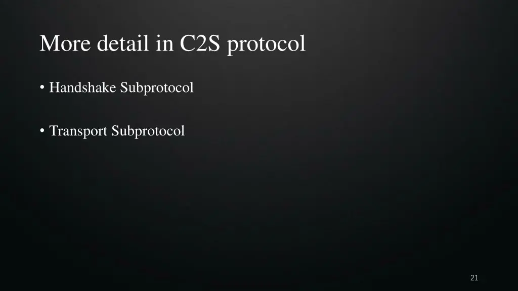 more detail in c2s protocol