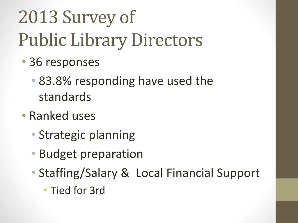 2013 survey of public library directors