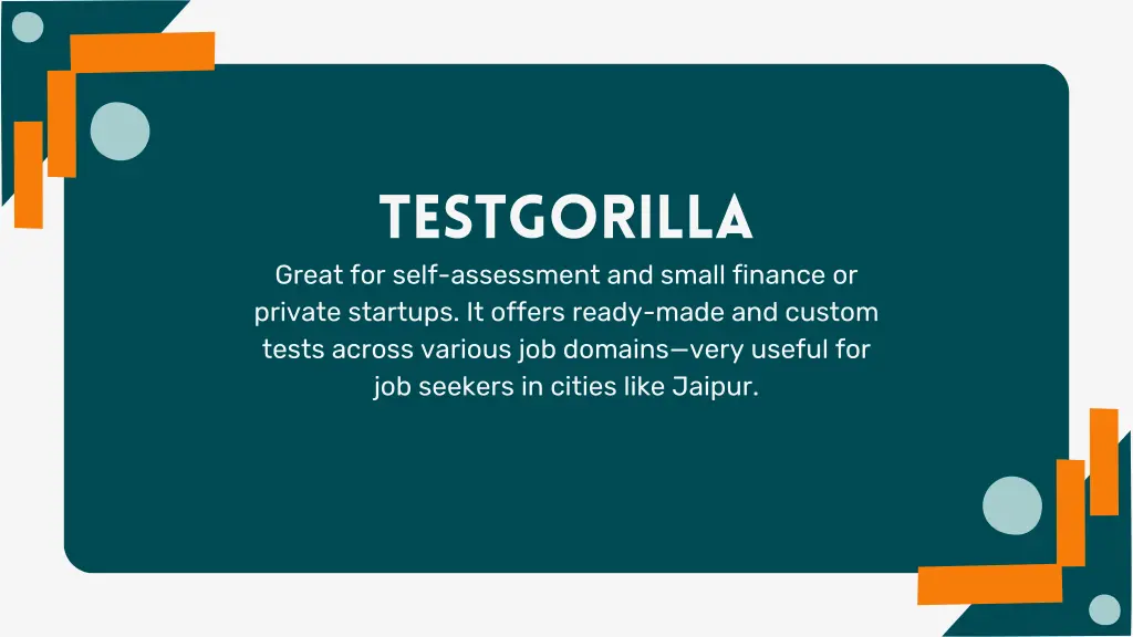 testgorilla great for self assessment and small