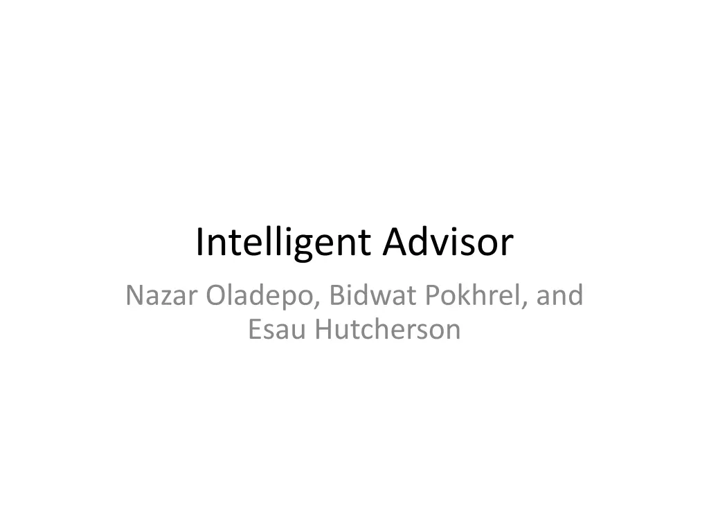 intelligent advisor nazar oladepo bidwat pokhrel
