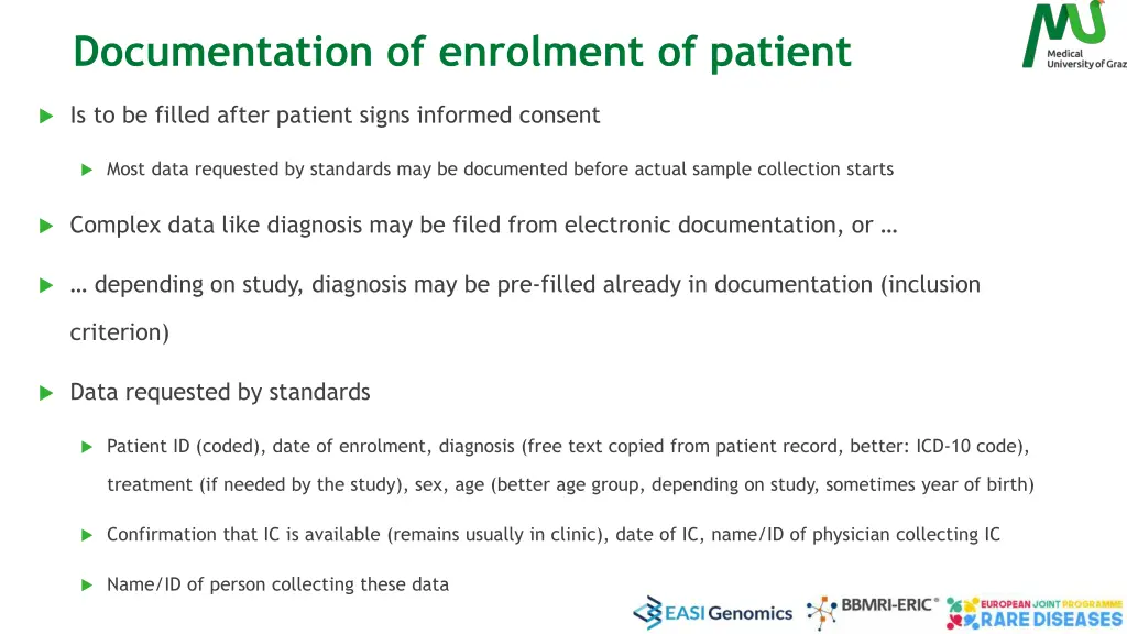 documentation of enrolment of patient