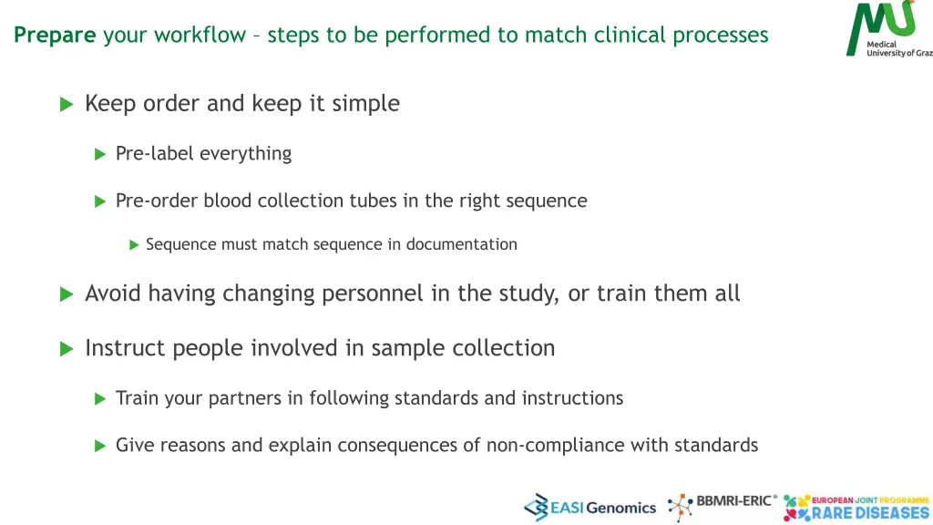 prepare your workflow steps to be performed