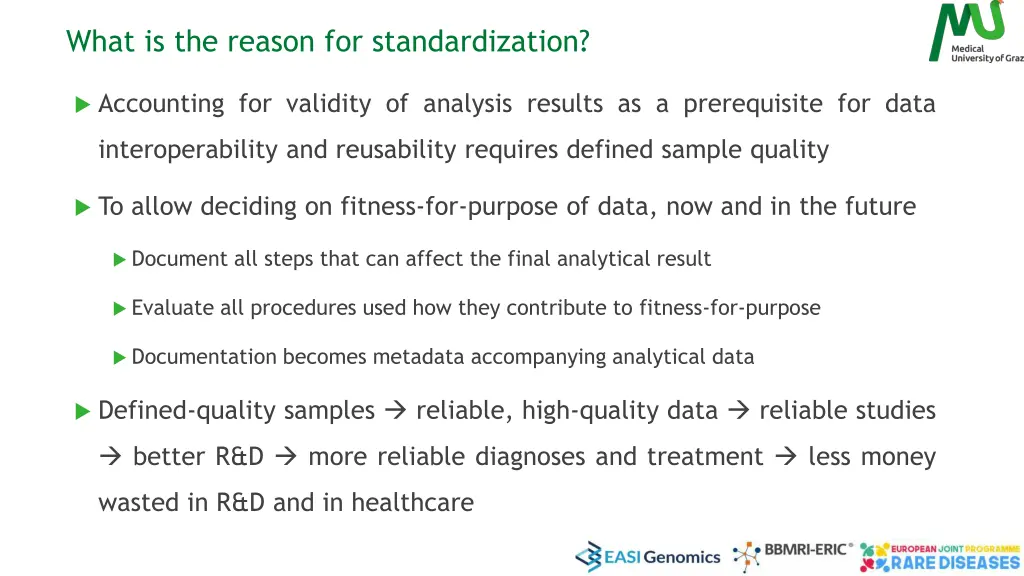 what is the reason for standardization