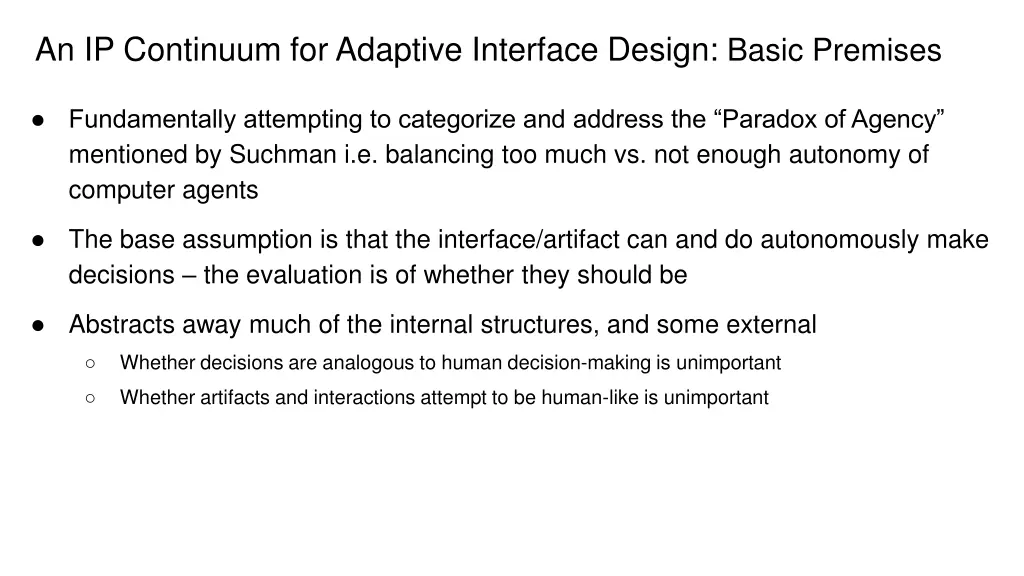 an ip continuum for adaptive interface design