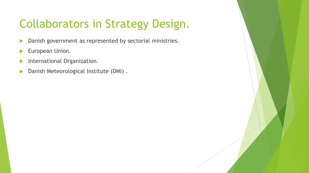 collaborators in strategy design
