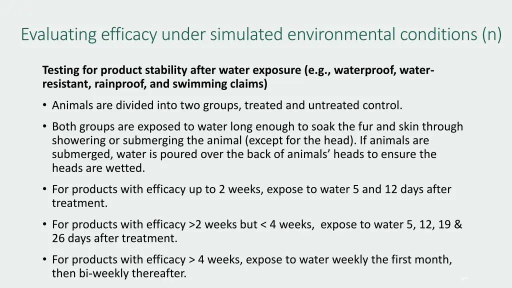 evaluating efficacy under simulated environmental 2