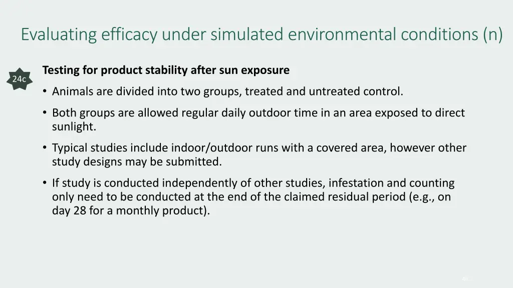 evaluating efficacy under simulated environmental 3