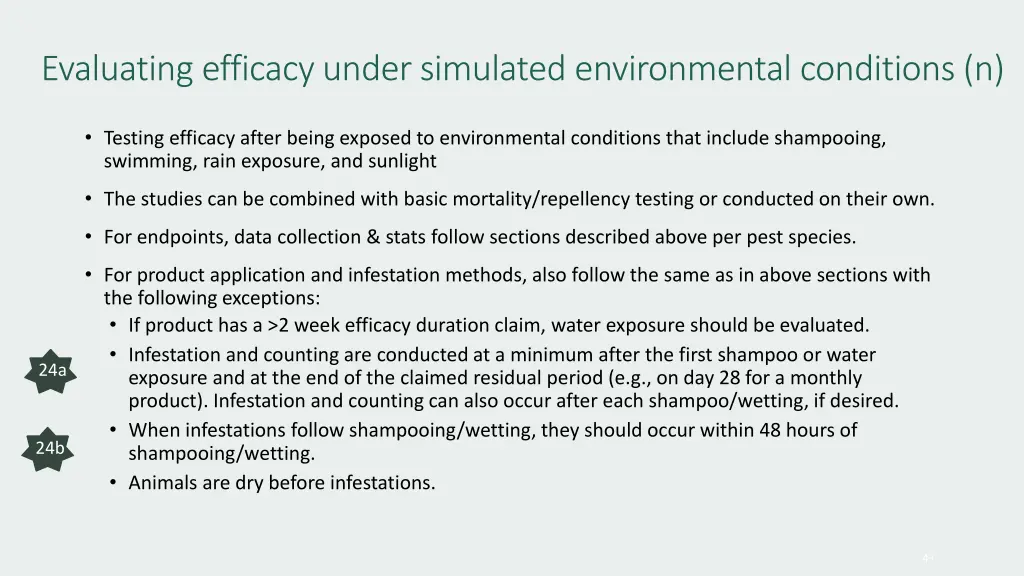 evaluating efficacy under simulated environmental