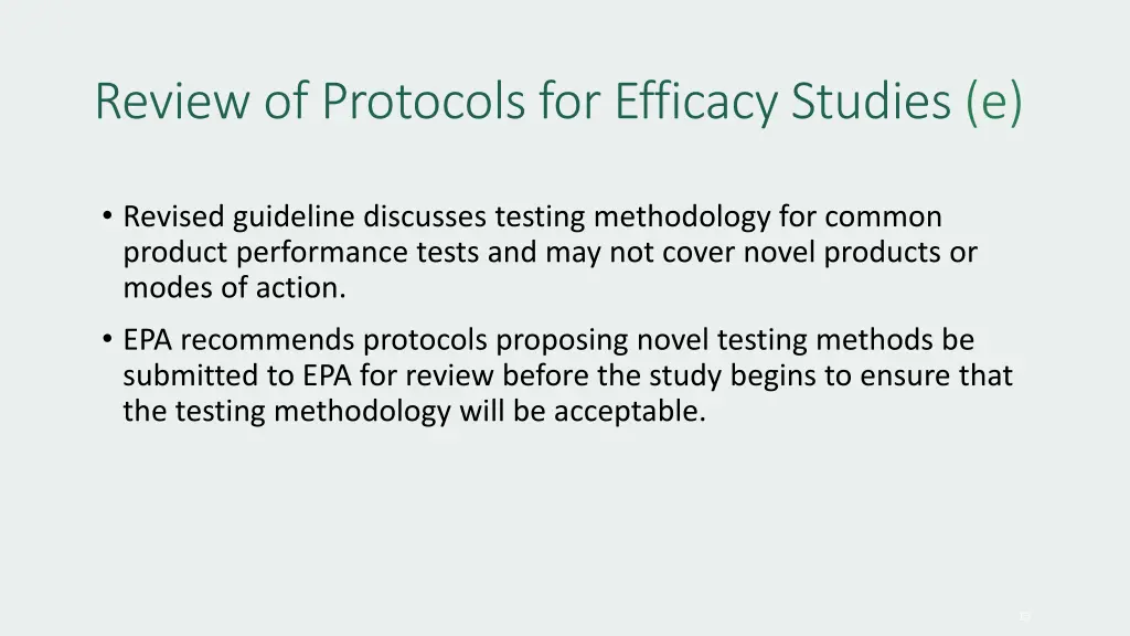 review of protocols for efficacy studies e