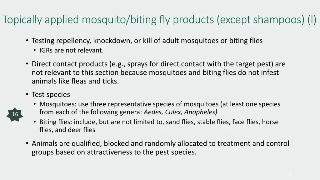 topically applied mosquito biting fly products