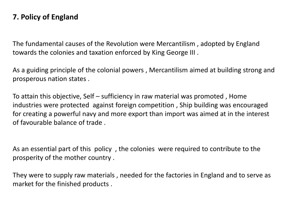 7 policy of england