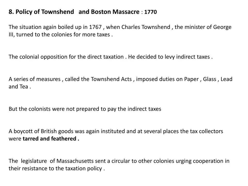 8 policy of townshend and boston massacre 1770