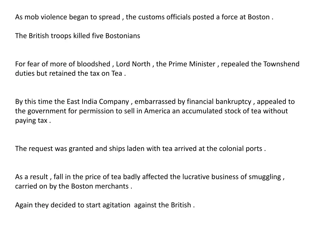 as mob violence began to spread the customs
