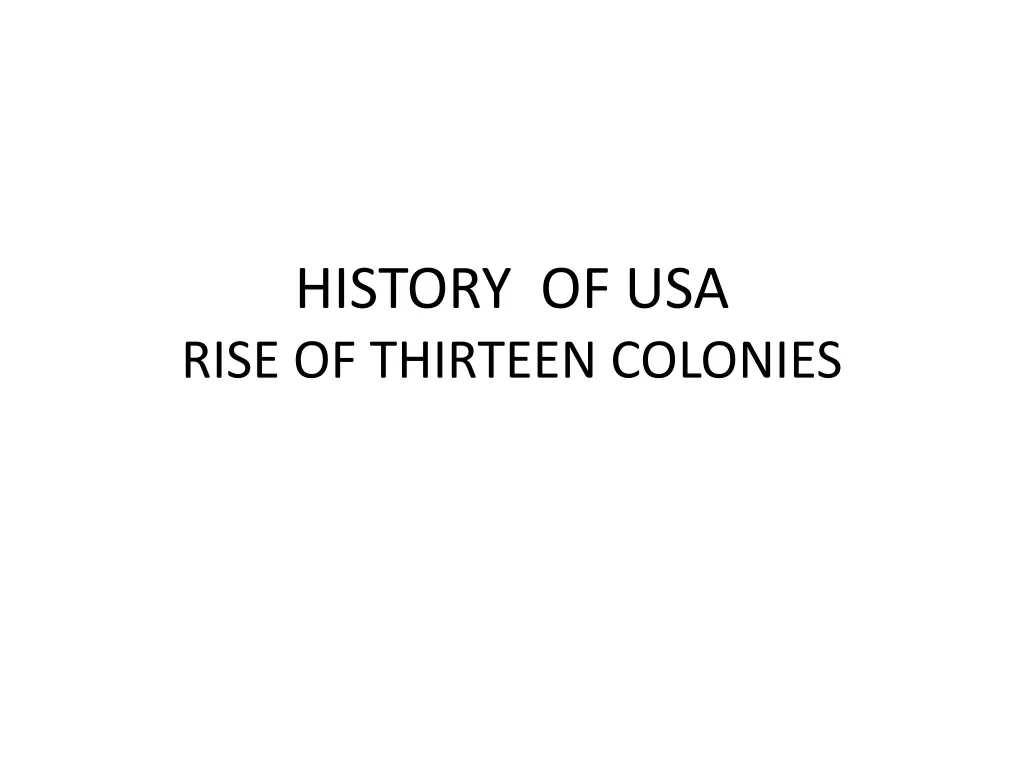 history of usa rise of thirteen colonies