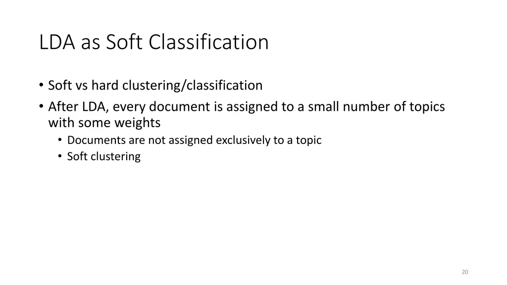 lda as soft classification