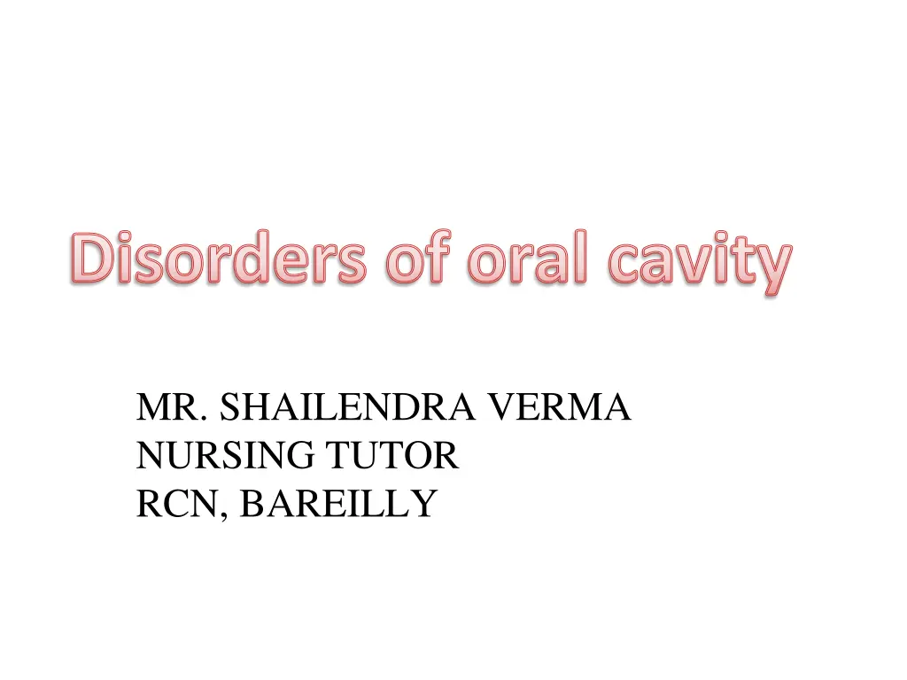 disorders of oral cavity