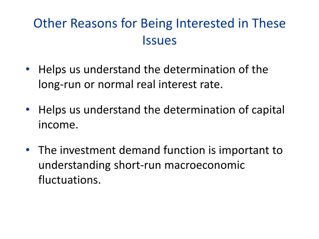 other reasons for being interested in these issues