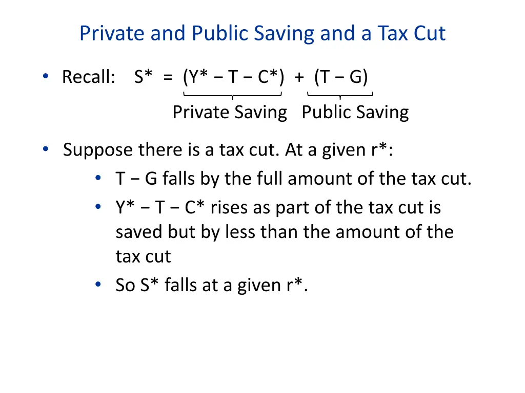 private and public saving and a tax cut