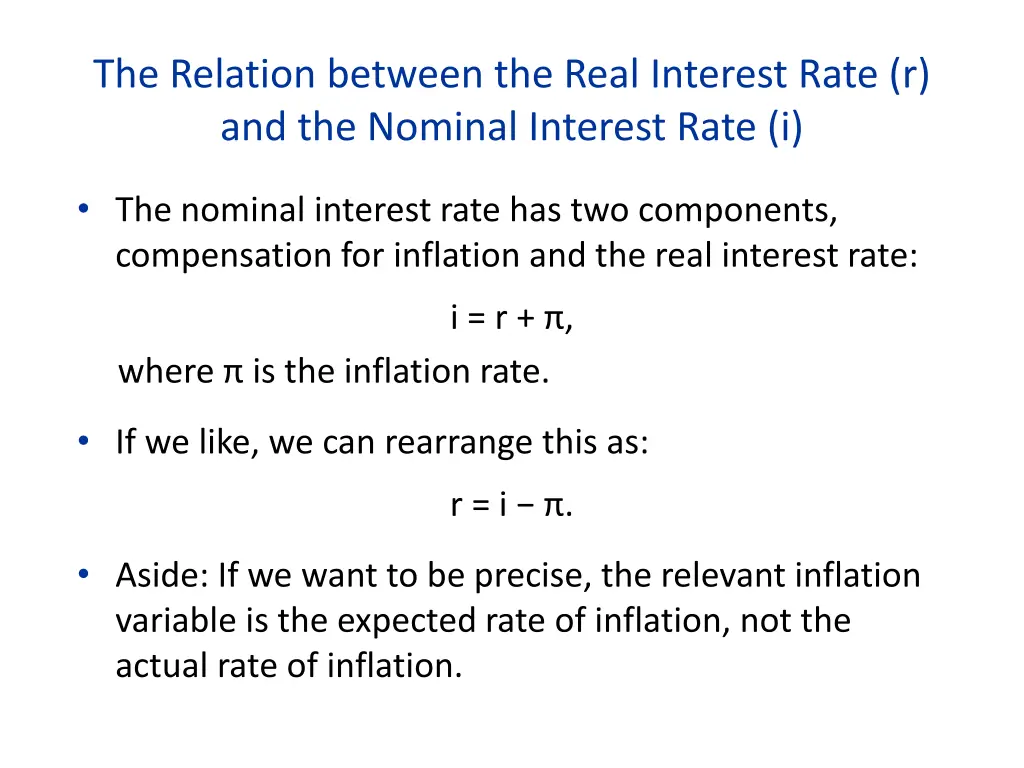 the relation between the real interest rate