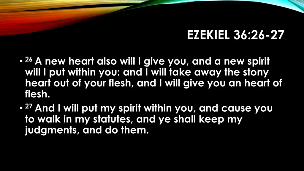 ezekiel 36 26 27