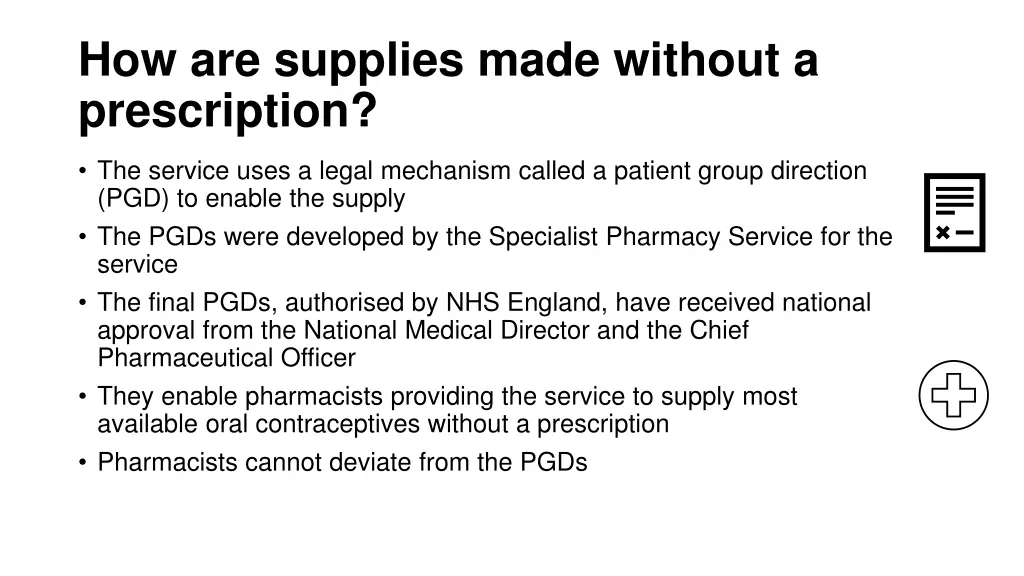 how are supplies made without a prescription