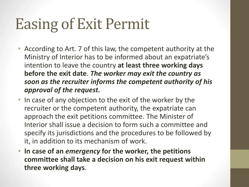 easing of exit permit