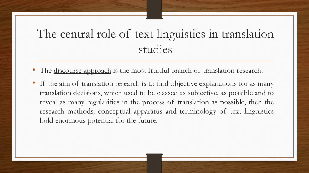 the central role of text linguistics