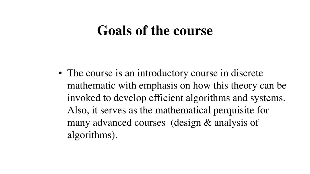 goals of the course