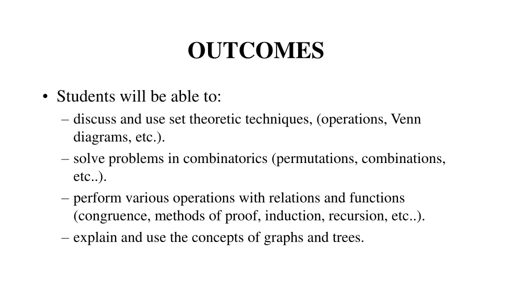 outcomes