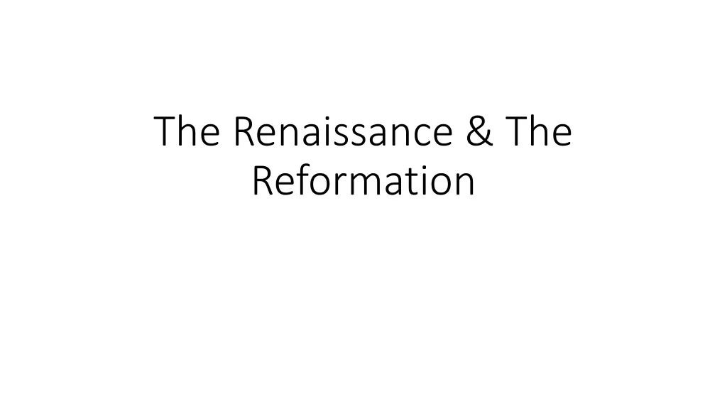 the renaissance the reformation
