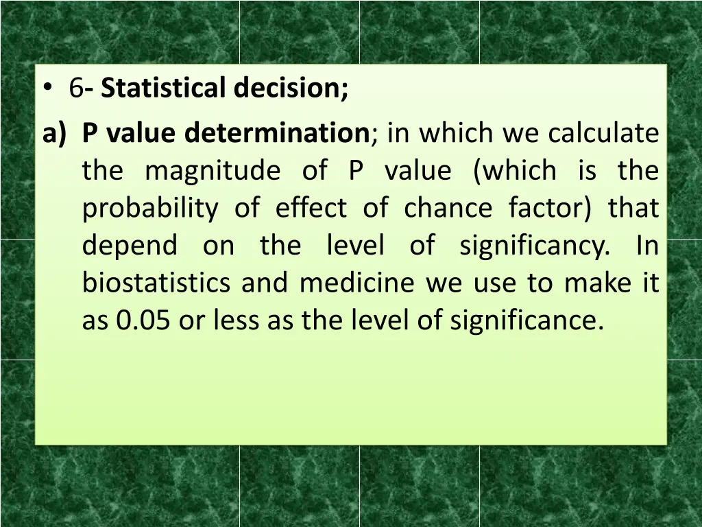 6 statistical decision a p value determination
