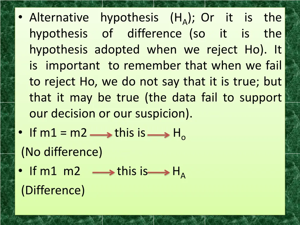 alternative hypothesis