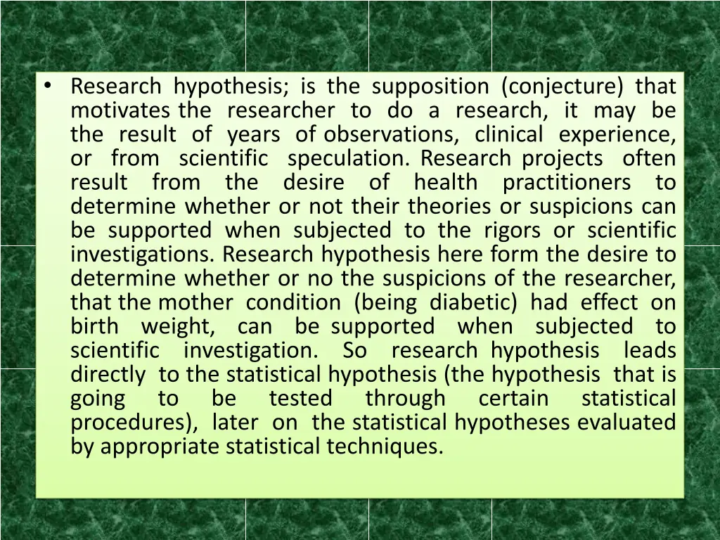 research hypothesis is the supposition conjecture