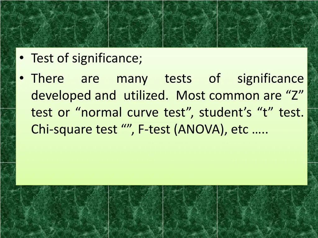 test of significance there are many tests