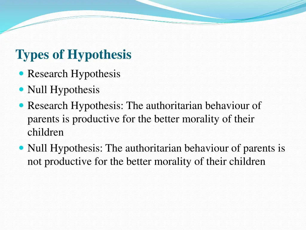types of hypothesis research hypothesis null