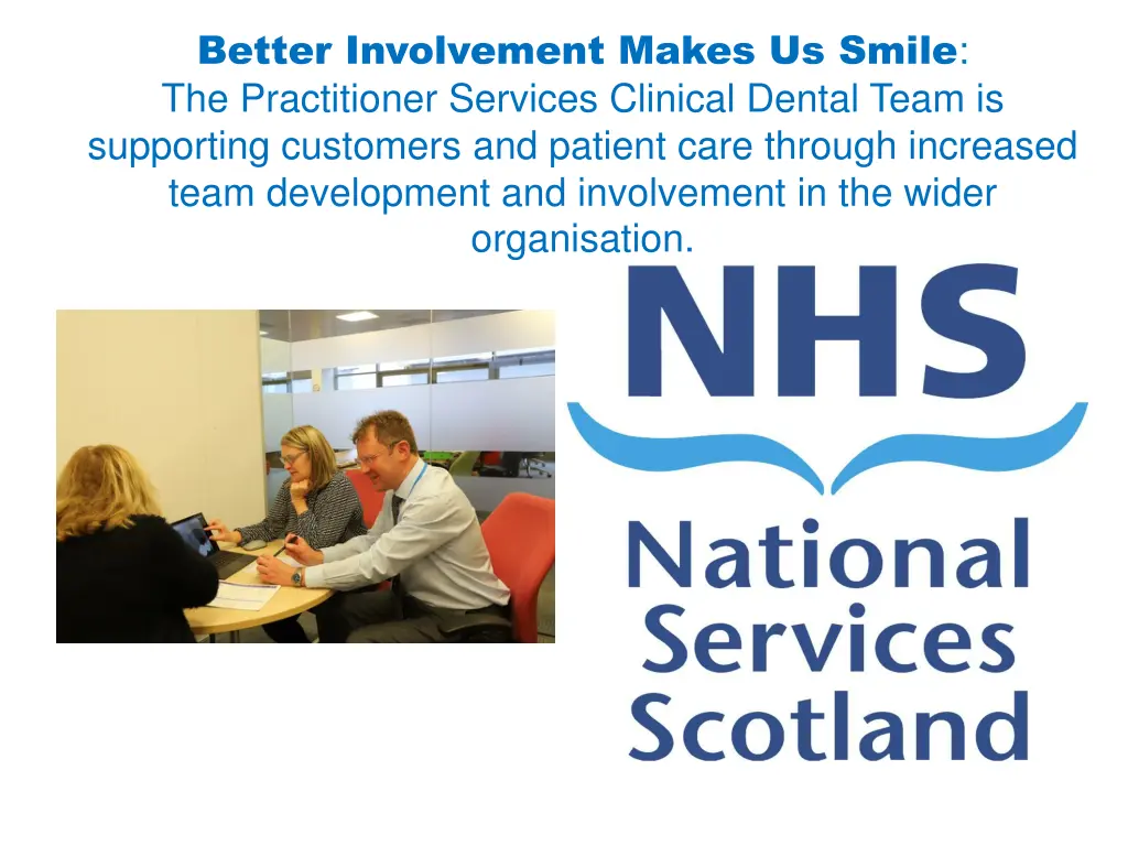 better involvement makes us smile