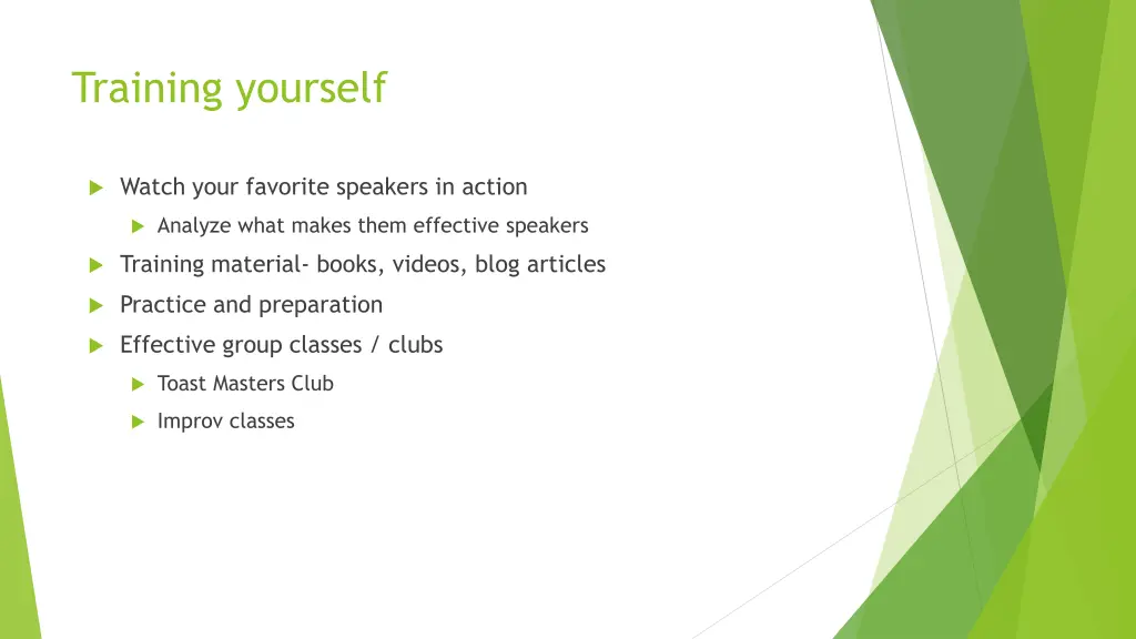 training yourself