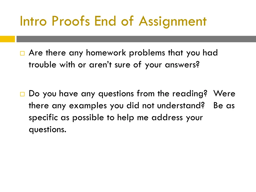 intro proofs end of assignment