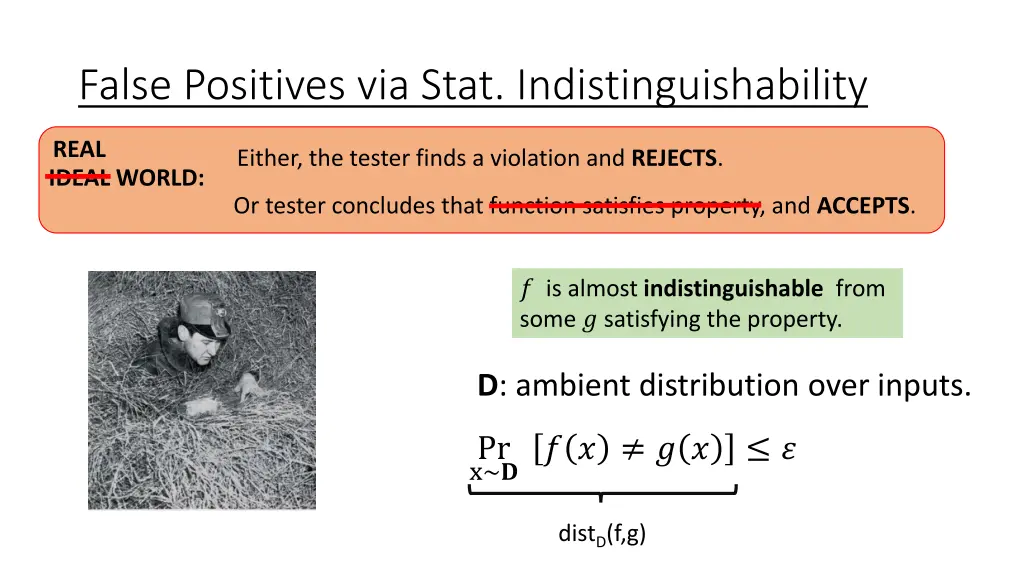 false positives via stat indistinguishability