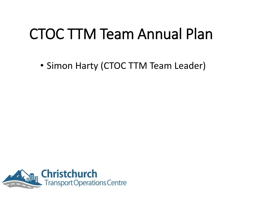 ctoc ttm team annual plan ctoc ttm team annual