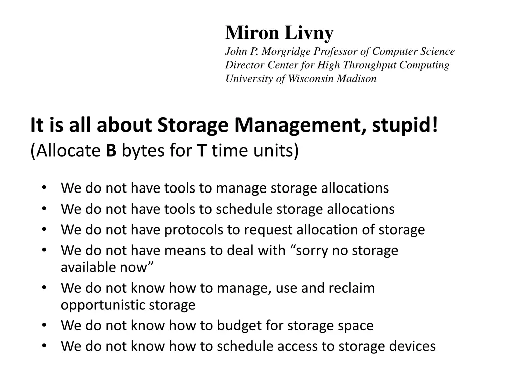 miron livny john p morgridge professor