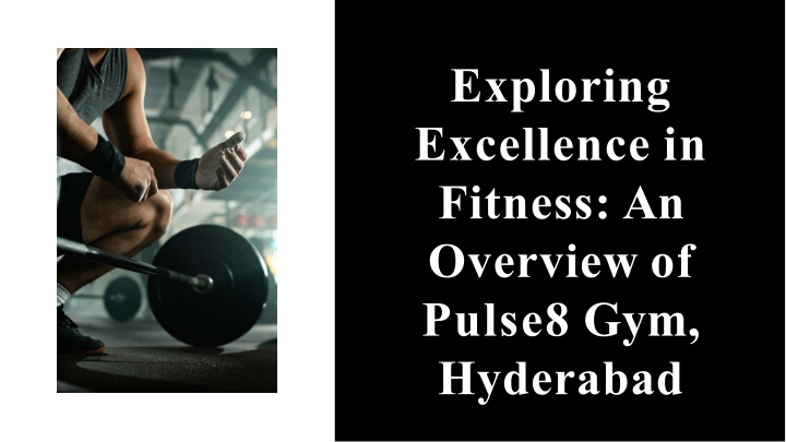 exploring excellence in fitness an overview